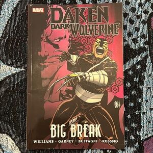 Daken: Dark Wolverine: Big Break